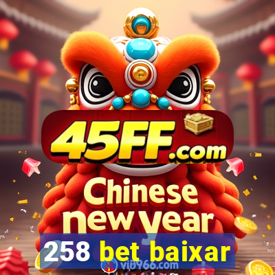 258 bet baixar